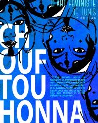 Lancement du Festival d'Art Féministe Chouftouhonna