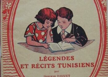 Lectures d'hier : Livres roses et légendes tunisiennes