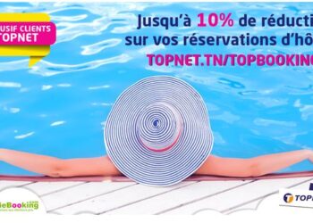 Des remises exceptionnelles sur les réservations d’hôtels pour les clients de Topnet