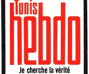 A propos de la fidélité indéfectible des lecteurs et lectrices de Tunis-Hebdo