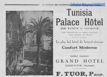 Au début du XXème siècle, quand les hôtels tunisiens faisaient leur réclame