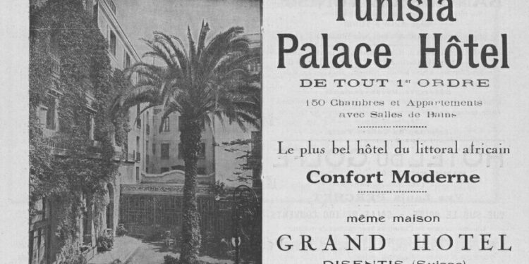 Au début du XXème siècle, quand les hôtels tunisiens faisaient leur réclame