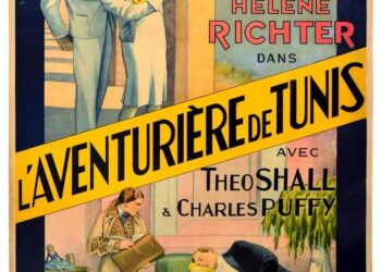 Quand Hélène Richter était l'Aventurière de Tunis