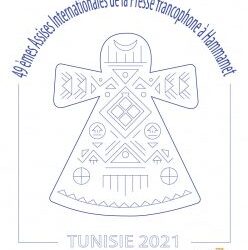 Les 49&egrave;mes Assises Internationales de la Presse Francophone en Tunisie en novembre