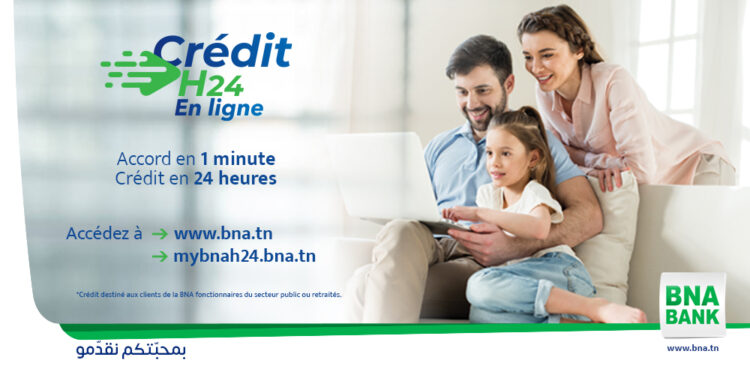 BNA Cr&eacute;dit H24 : Accord en 1 Minute, Cr&eacute;dit en 24 Heures