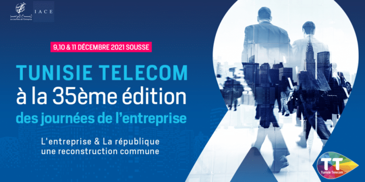 Tunisie Telecom pr&eacute;sente ses nouveaut&eacute;s aux Journ&eacute;es de l&rsquo;Entreprise