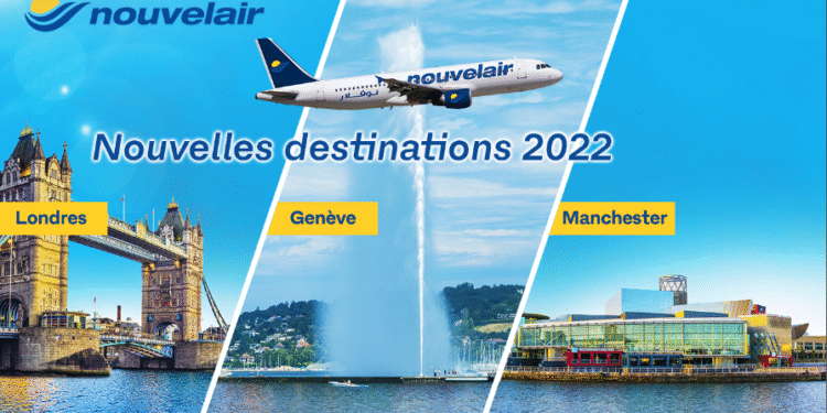 Londres, Manchester et Genève, nouvelles destinations desservies par Nouvelair