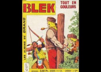 Nostalgies : Il était une fois Blek le Roc