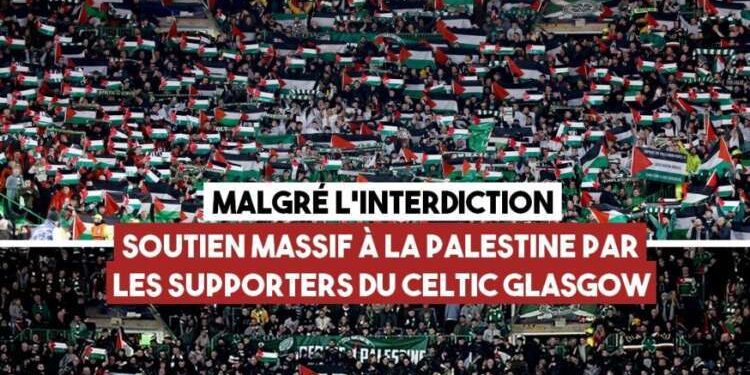 Pourquoi les supporters du Celtic font preuve de sympathie à l’égard de la cause palestinienne ?