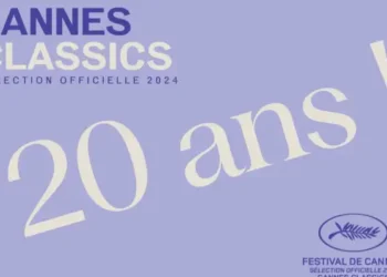 Cannes Classics 2024 : Célébration du Cinéma et de son Histoire
