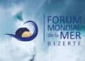 Forum Mondial de la Mer : La Déclaration de Bizerte 2025 pour un "avenir bleu et durable" en Méditerranée