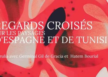 Institut Cervantes : Regards croisés sur les paysages d’Espagne et de Tunisie