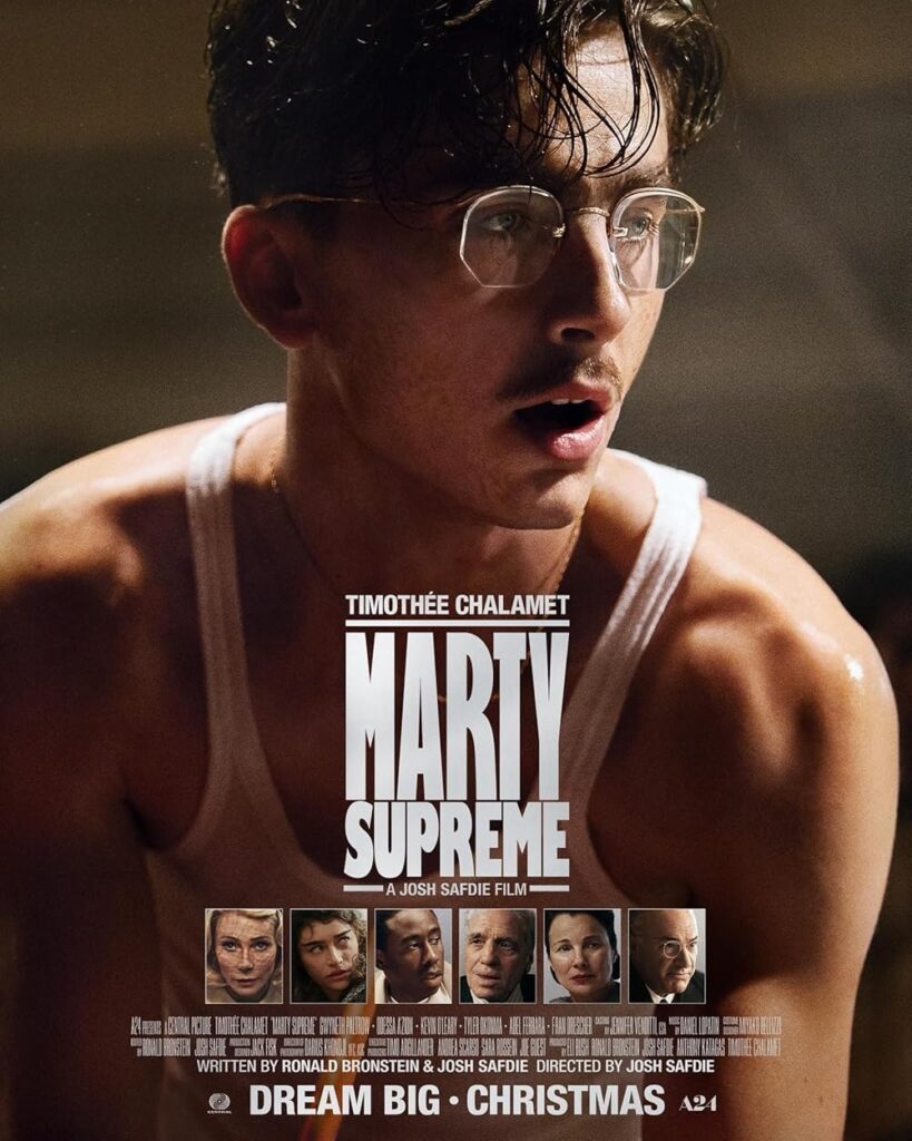 Films 2025 Cinéma
Marty Supreme