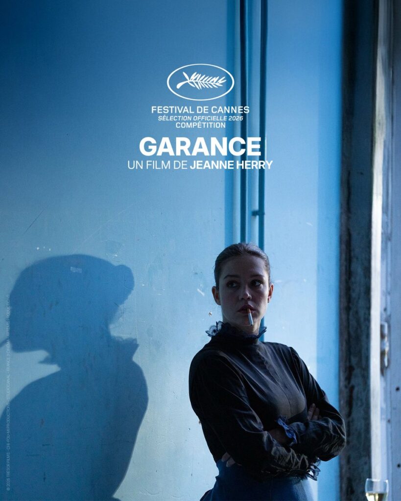 Cannes 2026 Affiche
Compétition officielle
Garance
