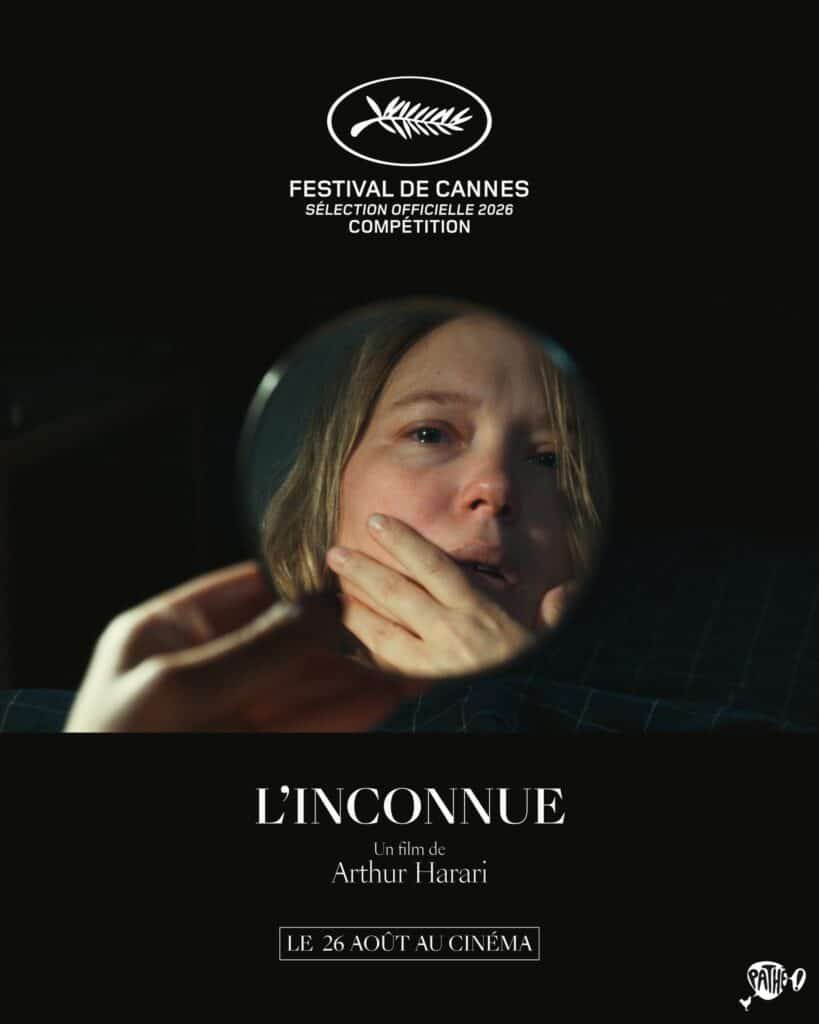 Cannes 2026 Affiche
Compétition officielle 
L'inconnue
