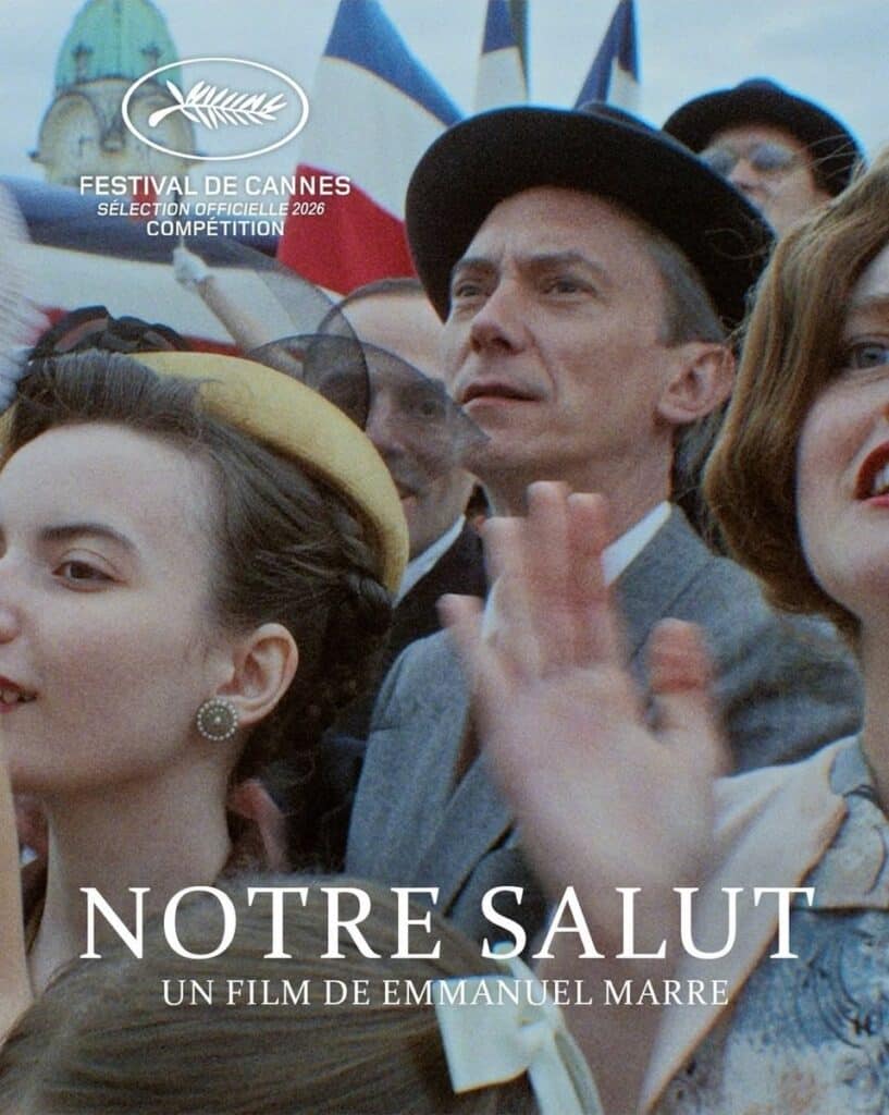 Cannes 2026 Affiche Compétition officielle 
Notre Salut