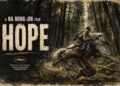Cannes 2026 – Hope, le blockbuster qui défie Cannes